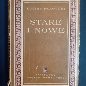 Lucjan Rudnicki – Stare i nowe Łatwy zwrot