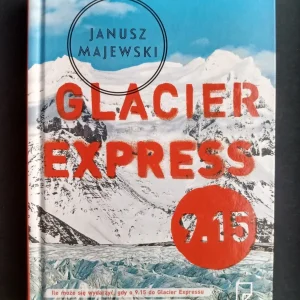 Janusz Majewski – Glacier Express 9.15 Oferta