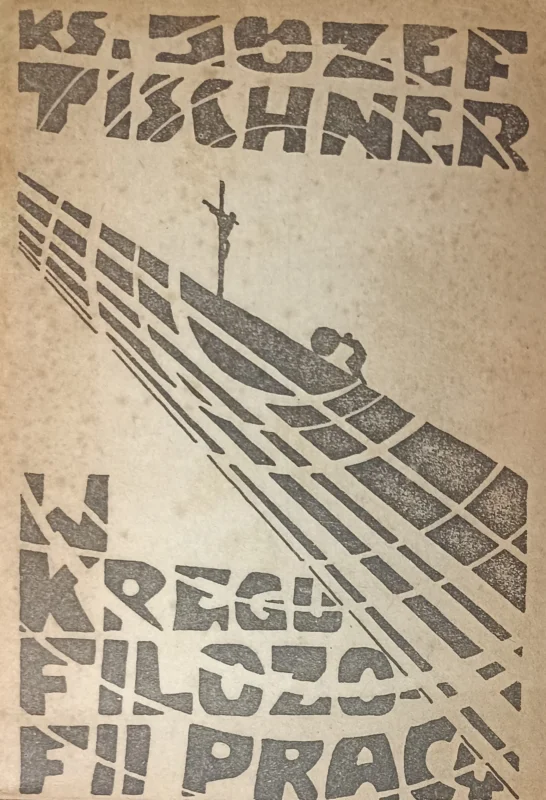 Ks. Józef Tischner – W kręgu filozofii pracy Ograniczona ilość