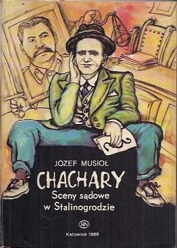 Wysoka jakość Chachary. Sceny sądowe w Stalinogrodzie.