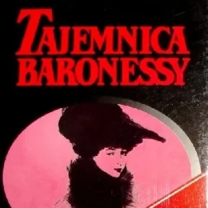 Najlepsza cena Tajemnica baronessy