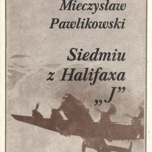 Siedmiu z Halifaksa J Nie przegap