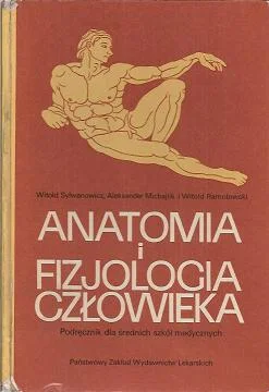Anatomia i fizjologia człowieka. Podręcznik dla średnich szkół medycznych Łatwy zwrot