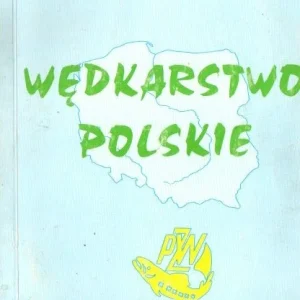 Bestseller Wędkarstwo polskie. Podręcznik dla instruktorów i słuchaczy młodzieżowych kursów szkoleniowych