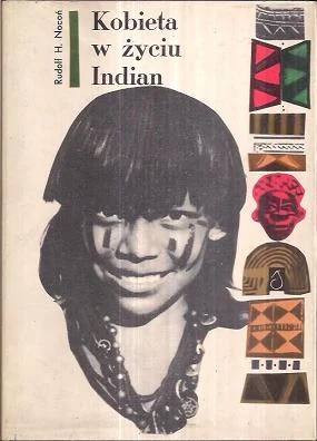Kobieta w życiu Indian Ameryki Południowej Szybka dostawa