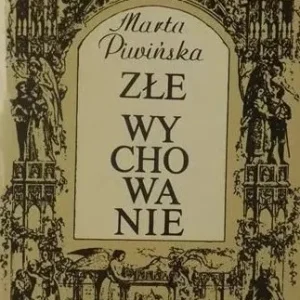 Ekspresowa dostawa Złe wychowanie. Fragmenty romantycznej biografi