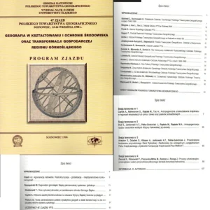 47 zjazd Polskiego Towarzystwa Geograficznego, Sosnowiec 1998 (broszury, 1-4) Ostatnia szansa