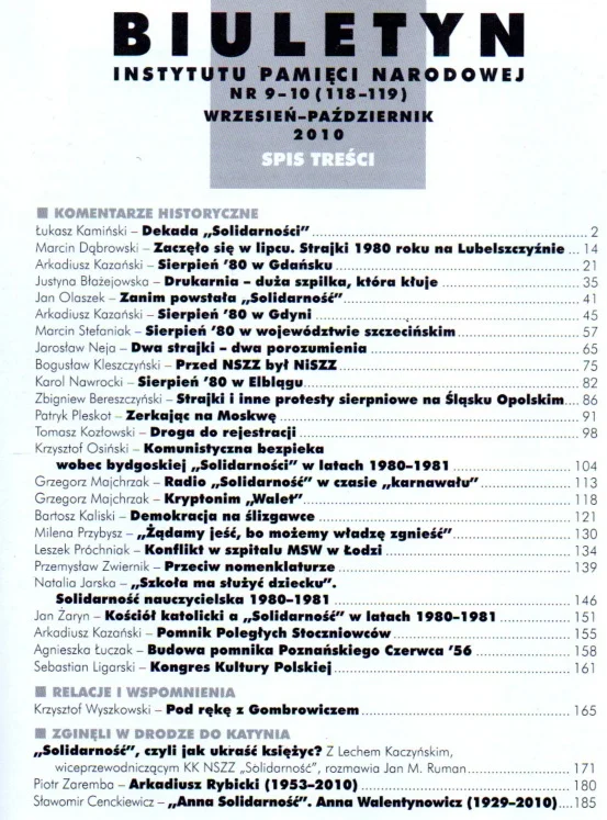 Biuletyn Instytutu Pamięci Narodowej nr 9-10(118-119)2010: Solidarność (plus płyta z filmem Ronotnicy 80) Cena promocyjna