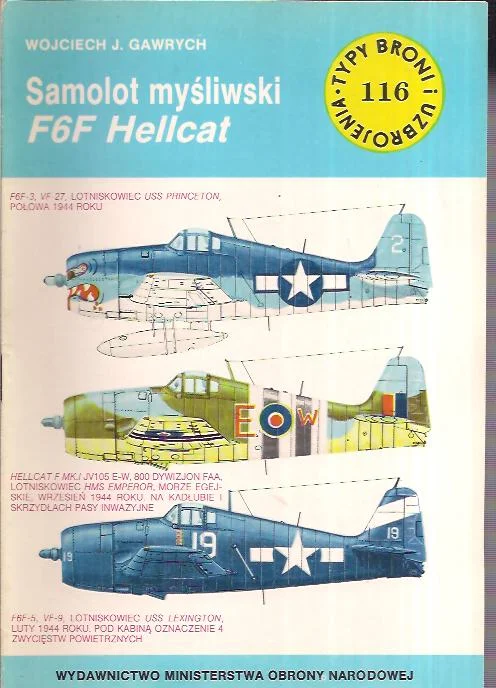 Wyjątkowa oferta Samolot myśliwski F6F Hellcat (Typy broni i uzbrojenia 116)