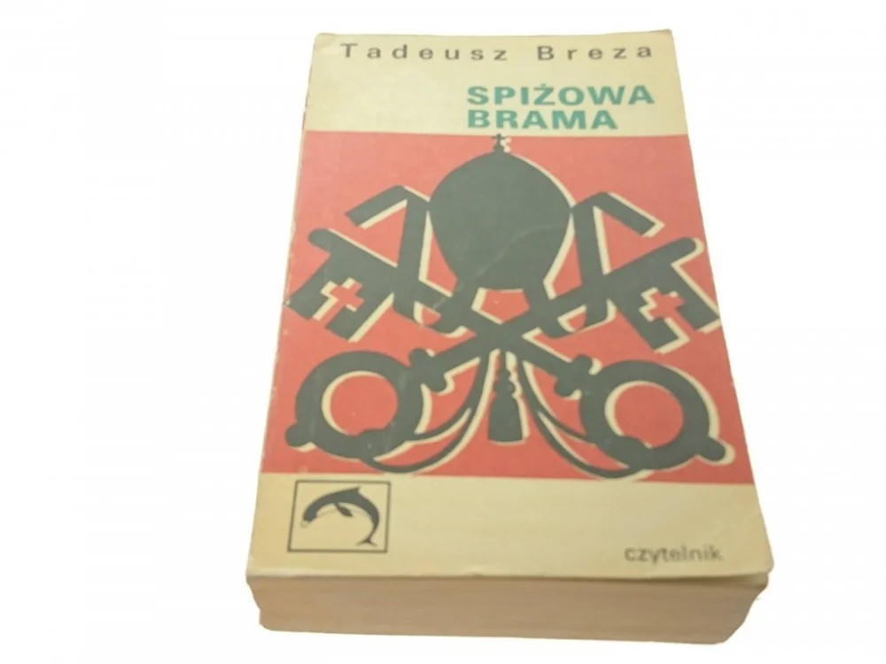 SPIŻOWA BRAMA - Tadeusz Breza (1968) Szybka wysyłka