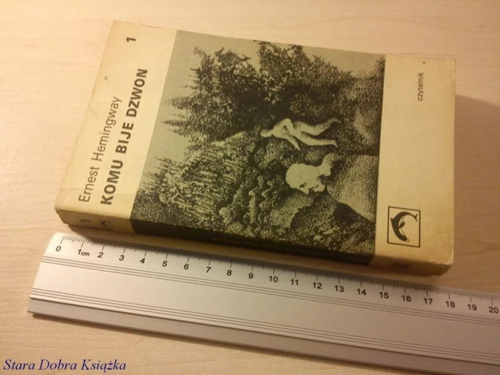 Bestseller KOMU BIJE DZWON TOM I - Ernest Hemingway (1973)