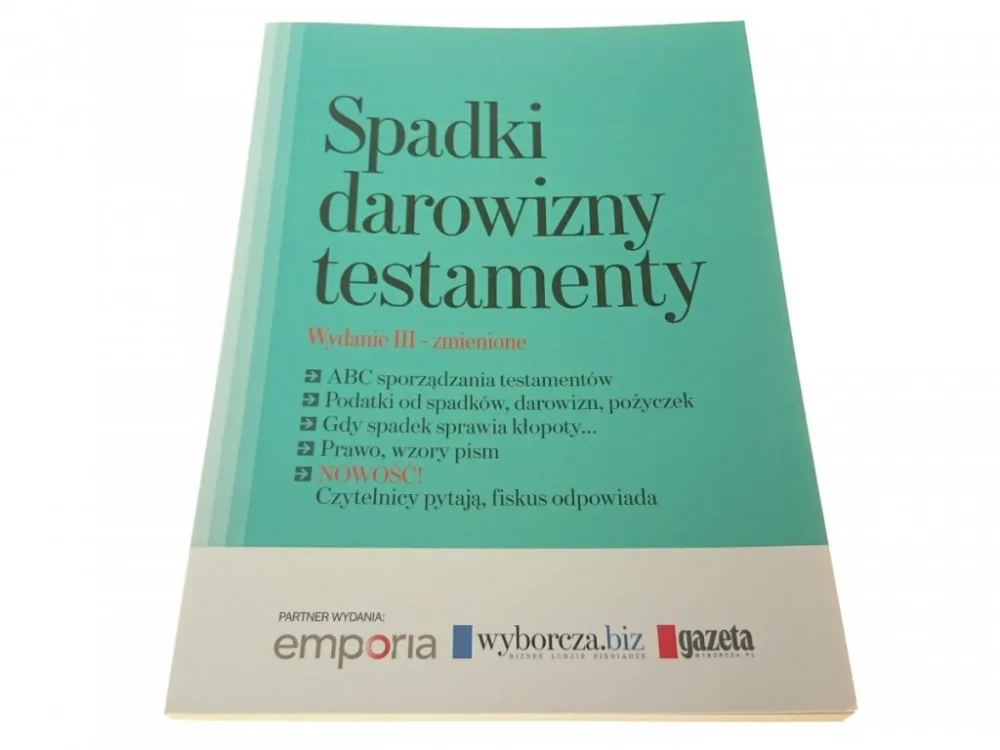 Szybka dostawa SPADKI DAROWIZNY TESTAMENTY (Wydanie 3 zm. 2010)