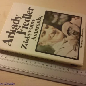 Wysoka jakość ZDOBYWAMY AMAZONKĘ - Arkady Fiedler (Wyd. 8 1987)