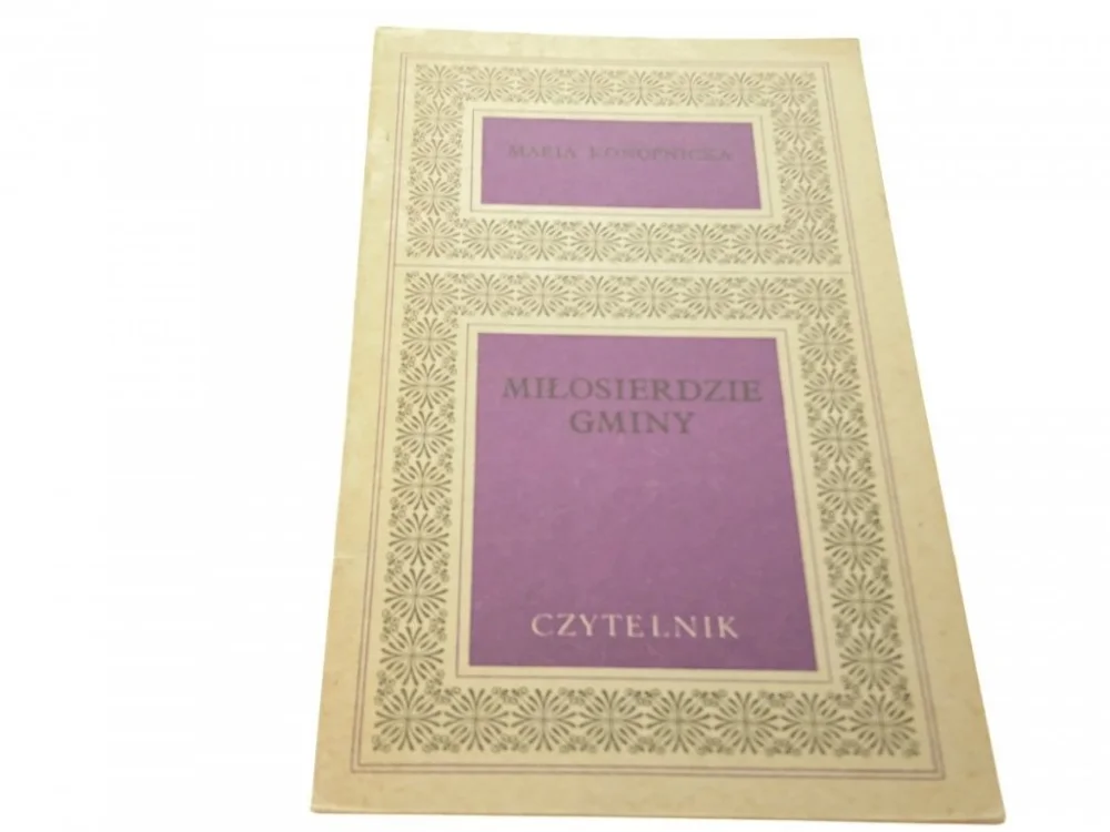 Promocja MIŁOSIERDZIE GMINY - Maria Konopnicka (1972)