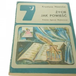 ŻYCIE JAK POWIEŚĆ - Krystyna Nowicka (1982) Kup online