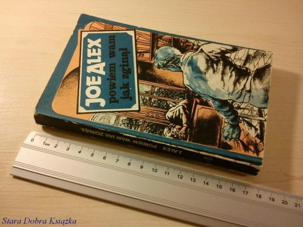 Oferta czasowa POWIEM WAM JAK ZGINĄŁ - Joe Alex (1978)