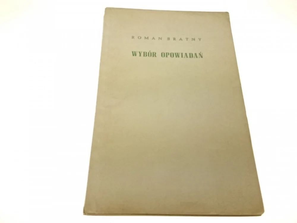 WYBÓR OPOWIADAŃ - Roman Bratny (1963) Zniżka