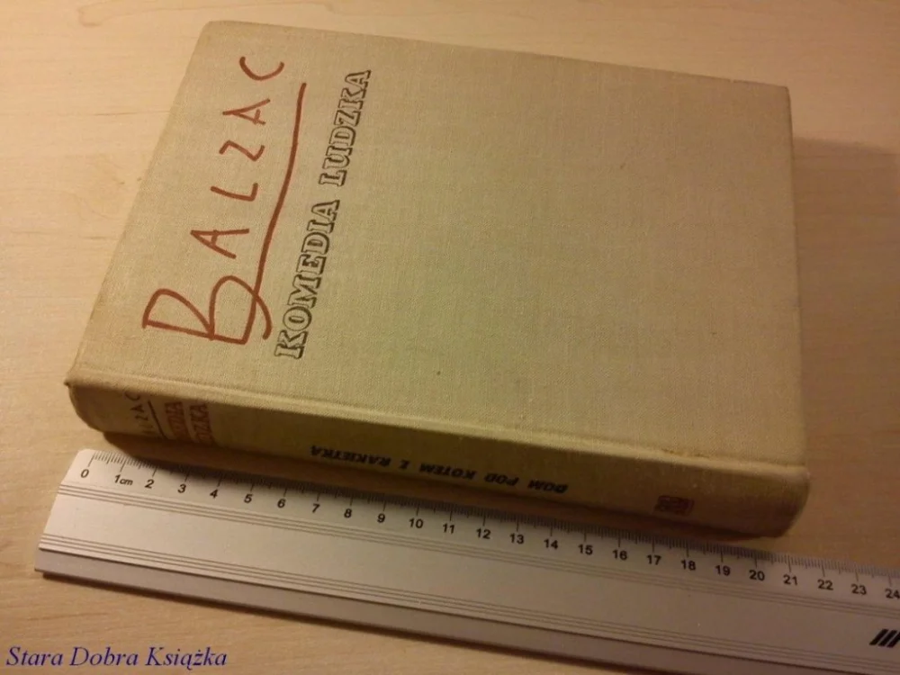 Ekspresowa dostawa KOMEDIA LUDZKA - Honoriusz Balzac (1957)