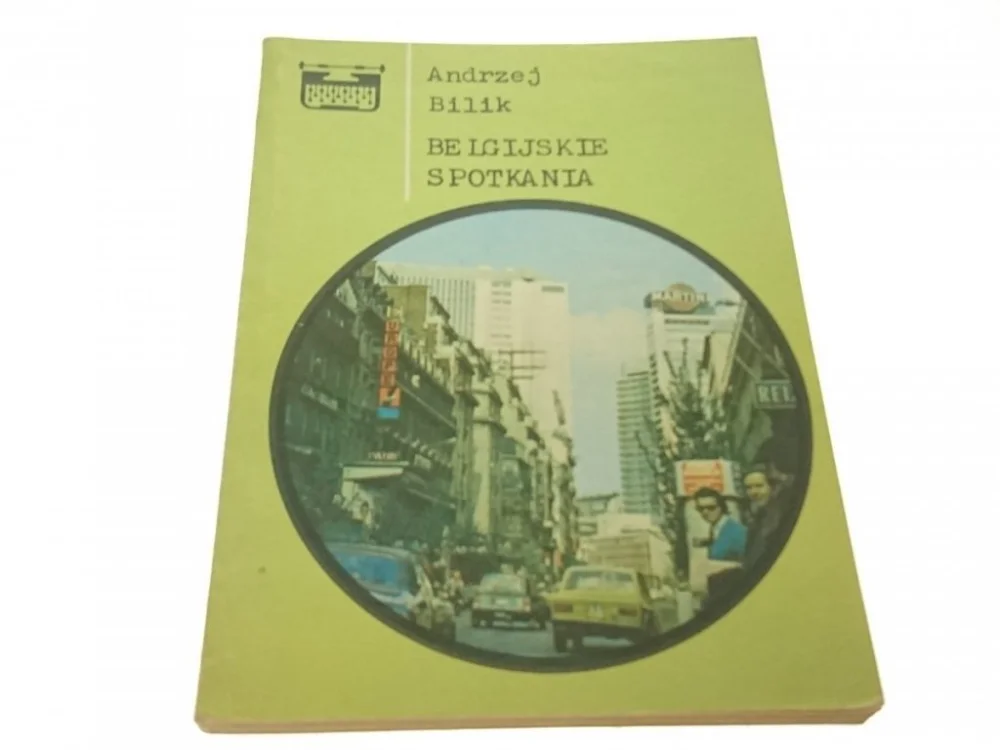 BELGIJSKIE SPOTKANIA - Andrzej Bilik (1980) Oferta czasowa