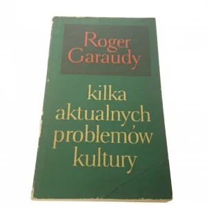 Promocja KILKA AKTUALNYCH PROBLEMÓW KULTURY - Garaudy 1966