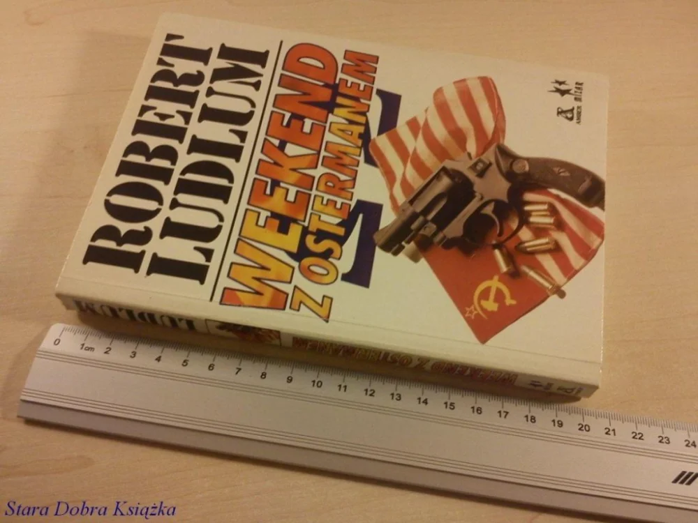WEEKEND Z OSTERMANEM - Robert Ludlum (1992) Sprawdź teraz