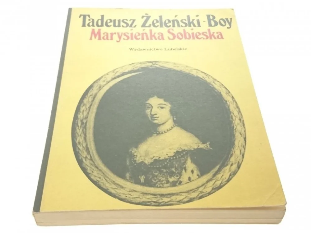 Tylko dziś MARYSIEŃKA SOBIESKA - Tadeusz Żeleński-Boy (1983)