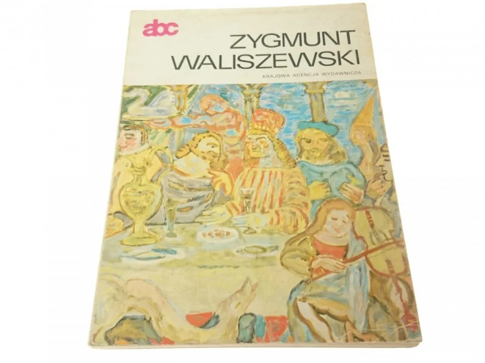 Tylko do końca tygodnia ABC ZYGMUNT WALISZEWSKI - Joanna Krzymuska (1984)