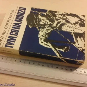 Zamów dziś TYM CO NA MORZU - Edward Obertyński (1972)