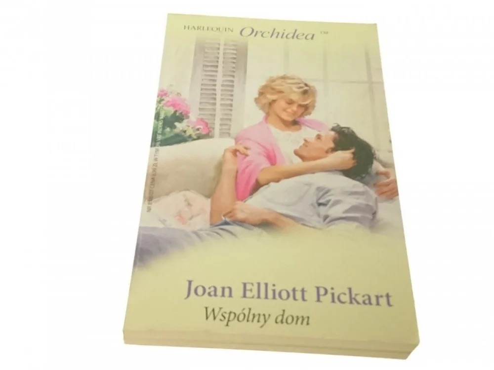 Kup teraz WSPÓLNY DOM - Joan Elliott Pickart (2007)