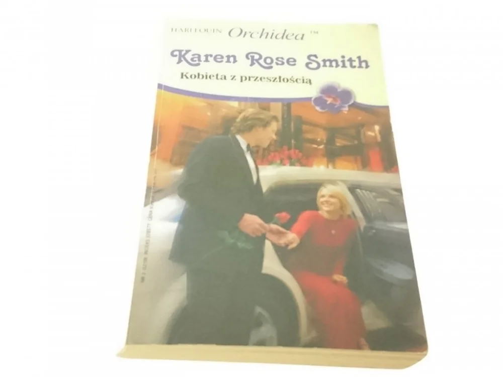 KOBIETA Z PRZESZŁOŚCIĄ - Karen Rose Smith (2008) Nowy