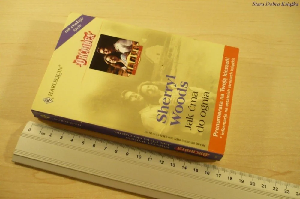 JAK ĆMA DO OGNIA - Sherryl Woods (2003) Taniej