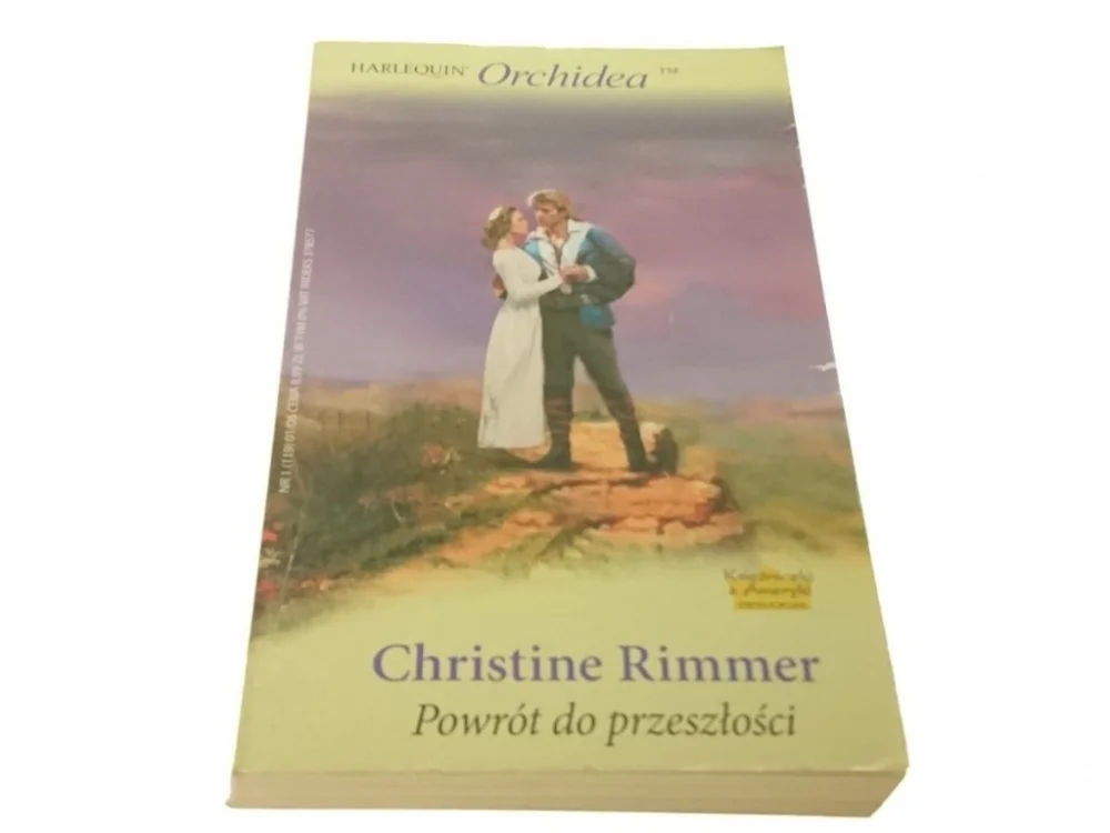 Ostatnia szansa POWRÓT DO PRZESZŁOŚCI - Christine Rimmer (2006)