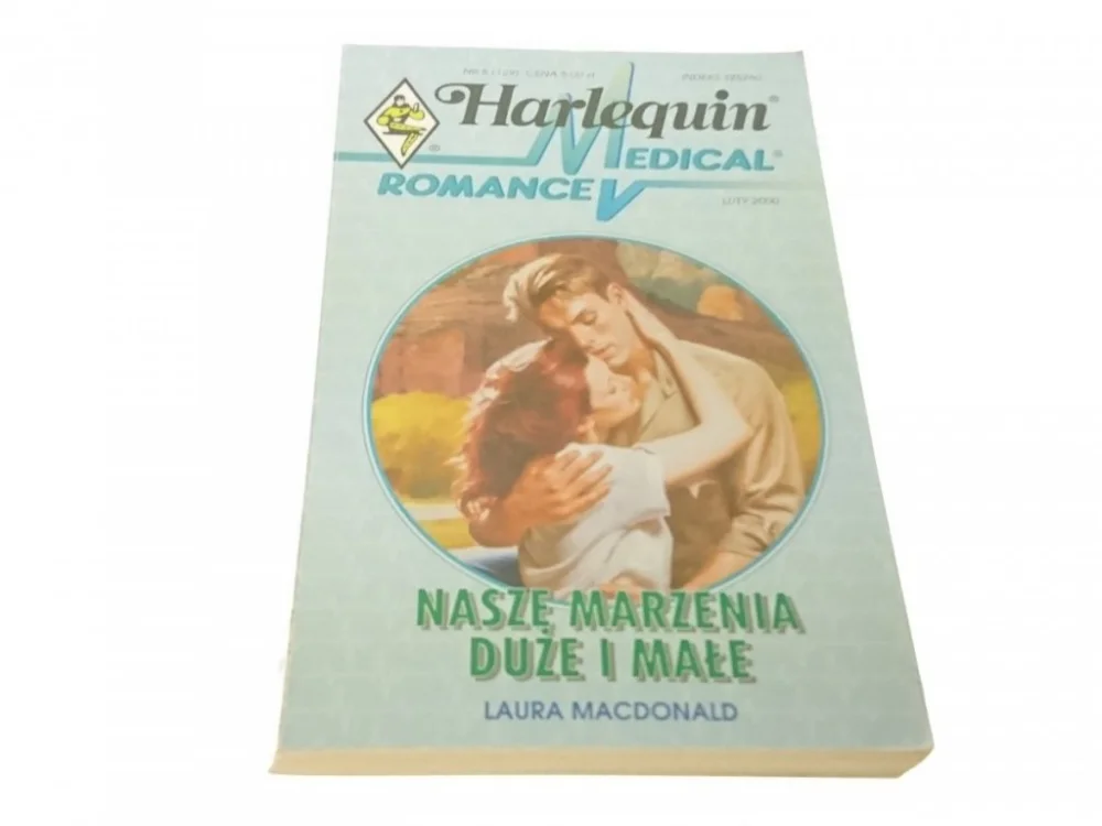 NASZE MARZENIA DUŻE I MAŁE - Laura Macdonald 2000 Zamów dziś