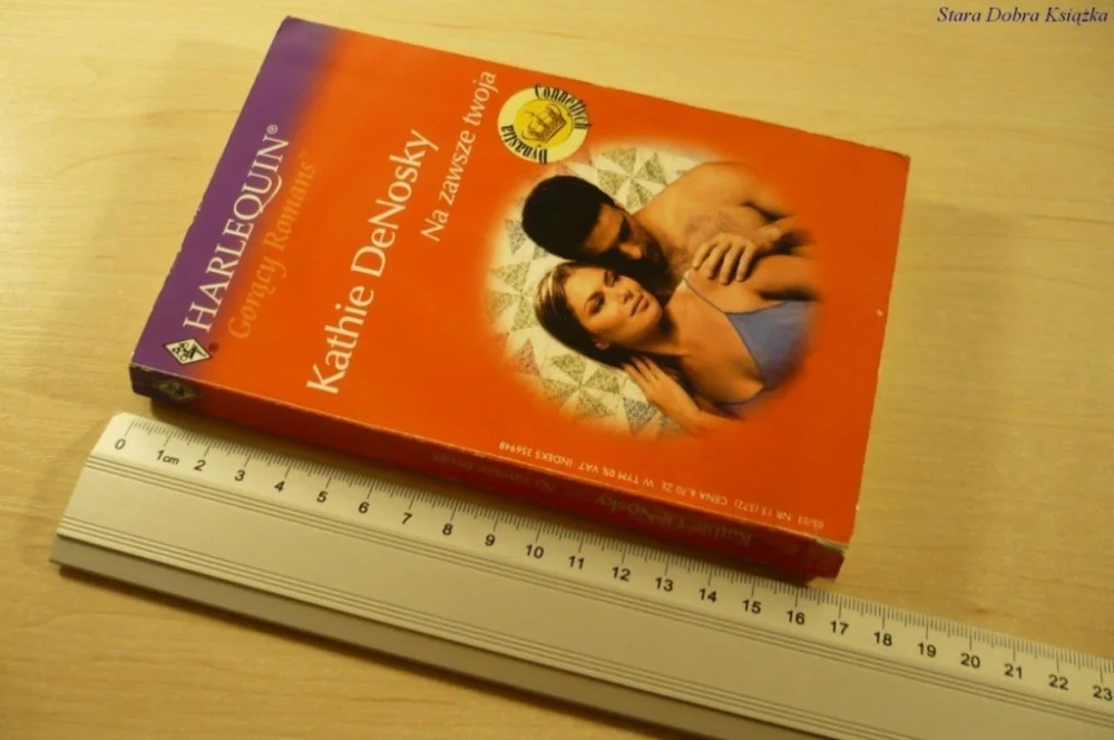 NA ZAWSZE TWOJA - Kathie DeNosky (2003) Do wyczerpania zapasów