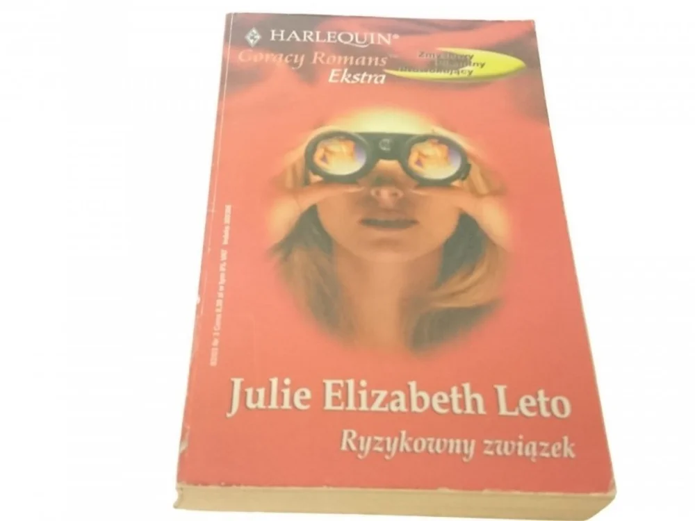 Rabat RYZYKOWNY ZWIĄZEK - Julie Elizabeth Leto (2003)