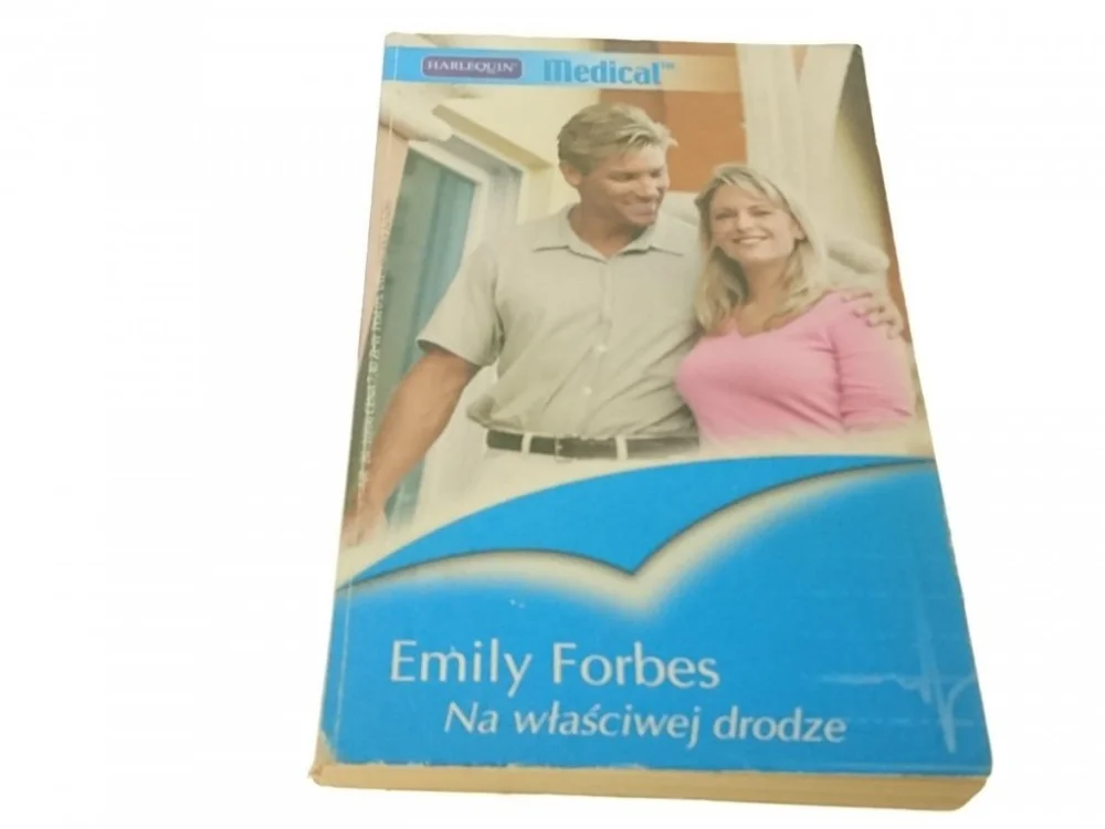 NA WŁAŚCIWEJ DRODZE - Emily Forbes (2006) Dostępne od ręki