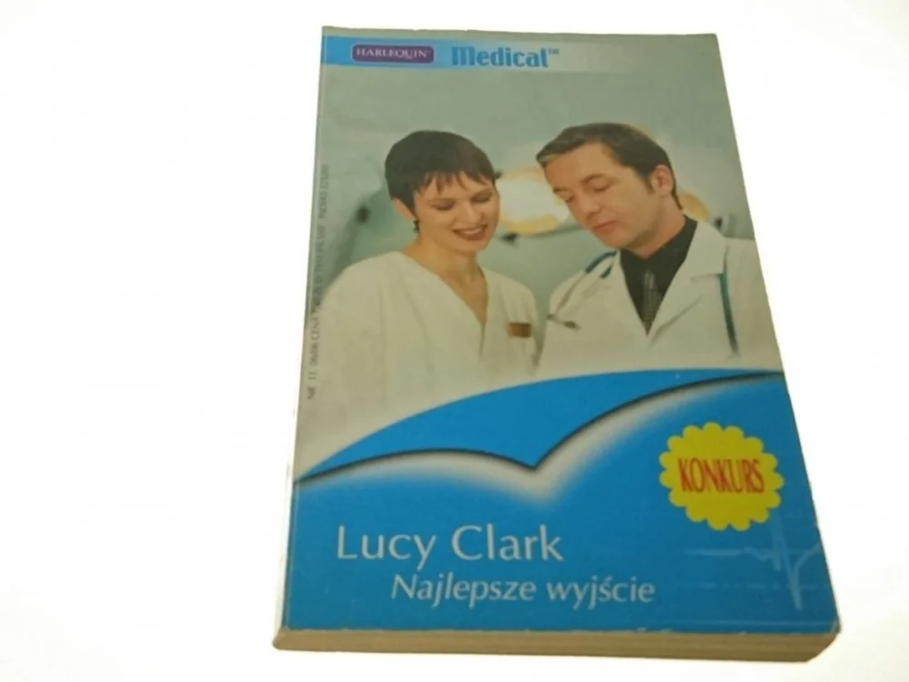 Kup teraz NAJLEPSZE WYJŚCIE - Lucy Clark (2006)