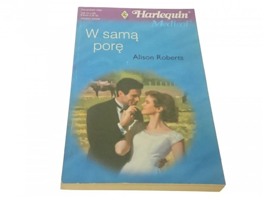 Wyjątkowa oferta W SAMĄ PORĘ - Alison Roberts (2000)