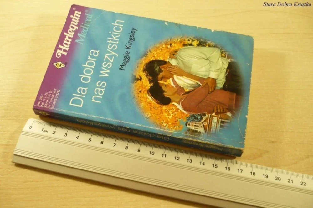 Wyjątkowa oferta DLA DOBRA NAS WSZYSTKICH - Maggie Kingsley (2001)