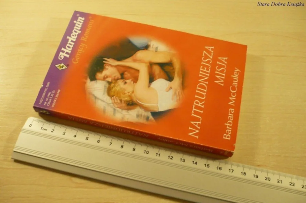 Hit sprzedaży NAJTRUDNIEJSZA MISJA - Barbara McCauley (2000)
