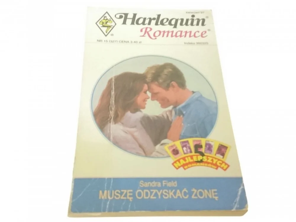 MUSZĘ ODZYSKAĆ ŻONĘ - Sandra Field (1997) Nowość