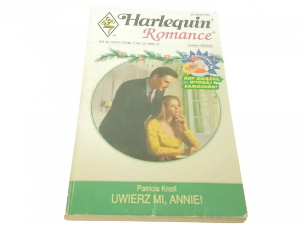 UWIERZ MI, ANNIE! - Patricia Knoll (1996) Ostatnia szansa