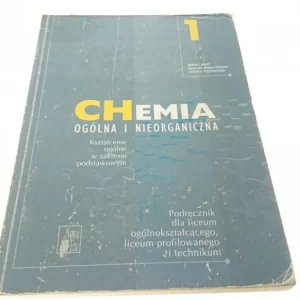CHEMIA OGÓLNA I NIEORGANICZNA 1 PODRĘCZNIK (2002) Sprawdź teraz