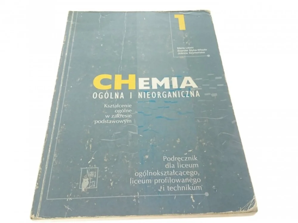 CHEMIA OGÓLNA I NIEORGANICZNA 1 PODRĘCZNIK (2002) Sprawdź teraz