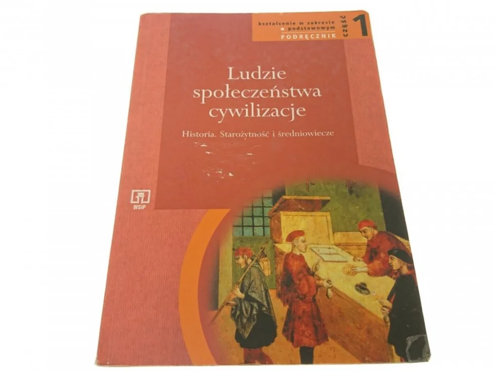 Zniżka LUDZIE SPOŁECZEŃSTWA CYWILIZACJE. PODRĘCZNIK CZ.1