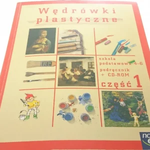 Ostatnia szansa WĘDRÓWKI PLASTYCZNE CZĘŚĆ 1 PODRĘCZNIK BEZ CD 2007