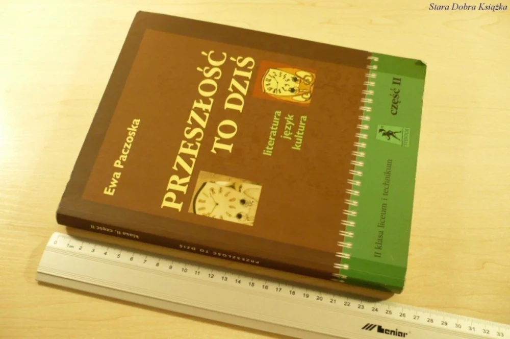 PRZESZŁOŚĆ TO DZIŚ CZĘŚĆ II - Ewa Paczoska (2004) Nowość