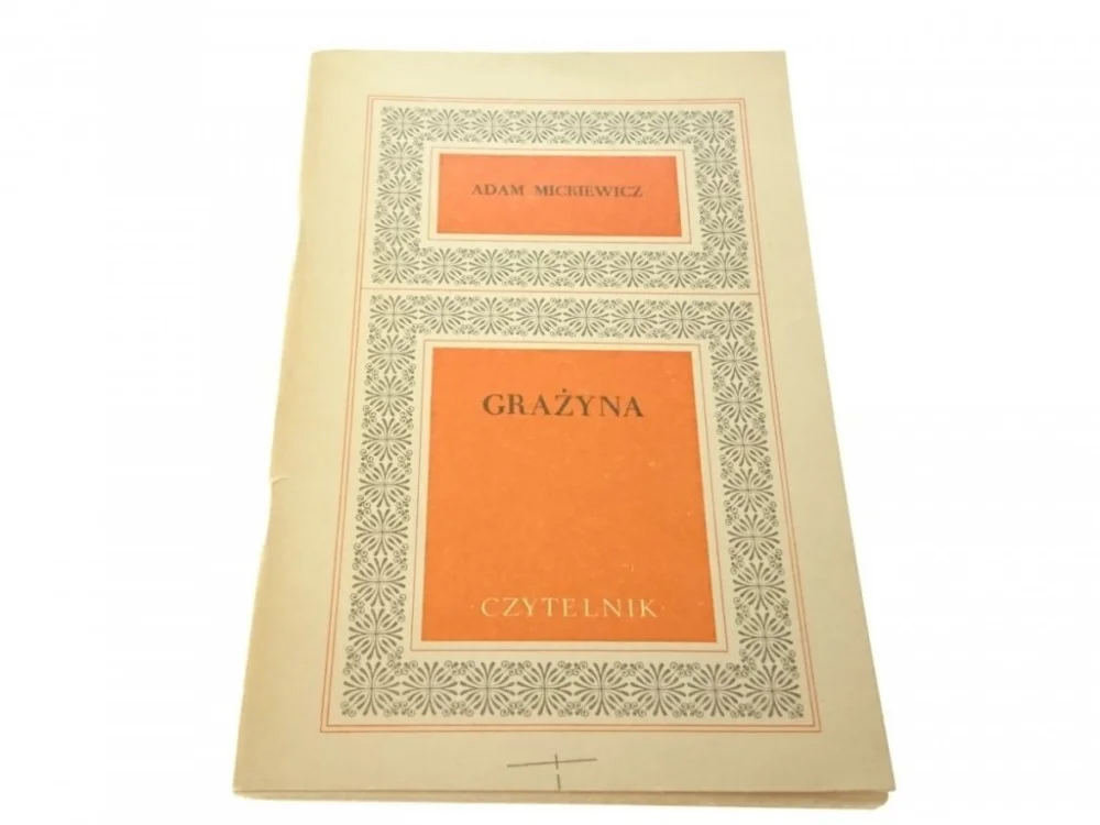 GRAŻYNA - Adam Mickiewicz (Wydanie VII 1972) Cena promocyjna