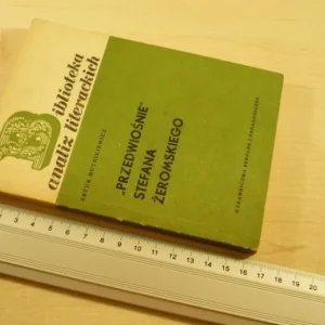 'PRZEDWIOŚNIE' STEFANA ŻEROMSKIEGO - Hutnikiewicz Oferta limitowana