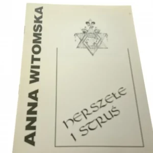 HERSZEŁE I STRUŚ CZĘŚĆ 2 - Anna Witomska (1993) Hit cenowy
